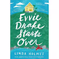 کتاب زبان اصلی Evvie Drake Starts Over اثر Linda Holmes انتشارات Hodder