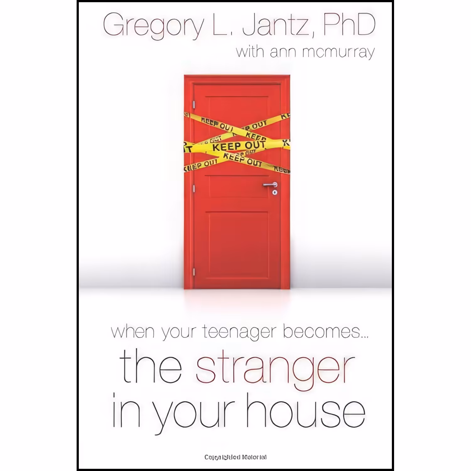 کتاب زبان اصلی The Stranger in Your House اثر Gregory L Jantz