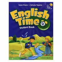 کتاب English Time 4 2nd اثر Susan Rivers and Setsuko Toyama انتشارات Oxford