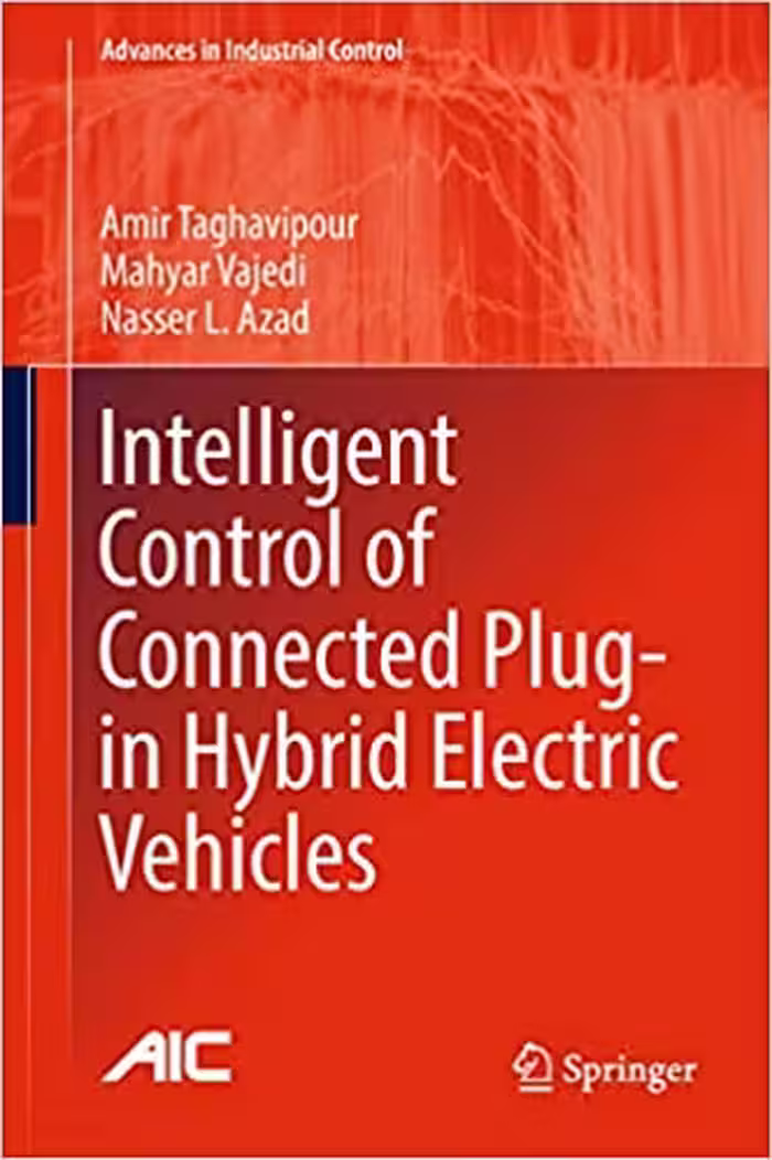 󾕇 دانلود کتاب Intelligent Control Of Connected Plug-In Hybrid Electric Vehicles, 2019 - دانلود کتاب های دانشگاهی