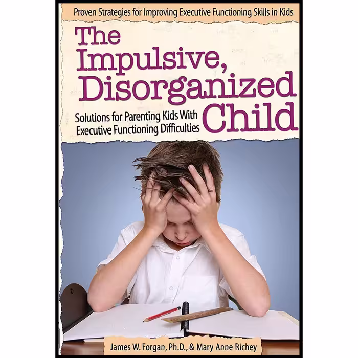 کتاب زبان اصلی The Impulsive Disorganized Child انتشارات Routledge