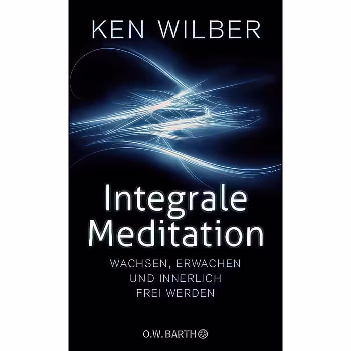 کتاب زبان اصلی Integrale Meditation اثر Ken Wilber انتشارات Barth OW