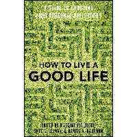 کتاب زبان اصلی How to Live a Good Life انتشارات Vintage
