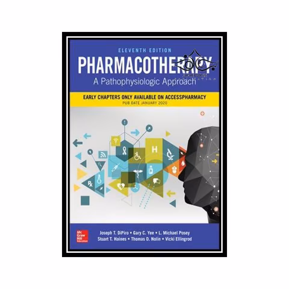 کتاب Pharmacotherapy- A Pathophysiologic Approach