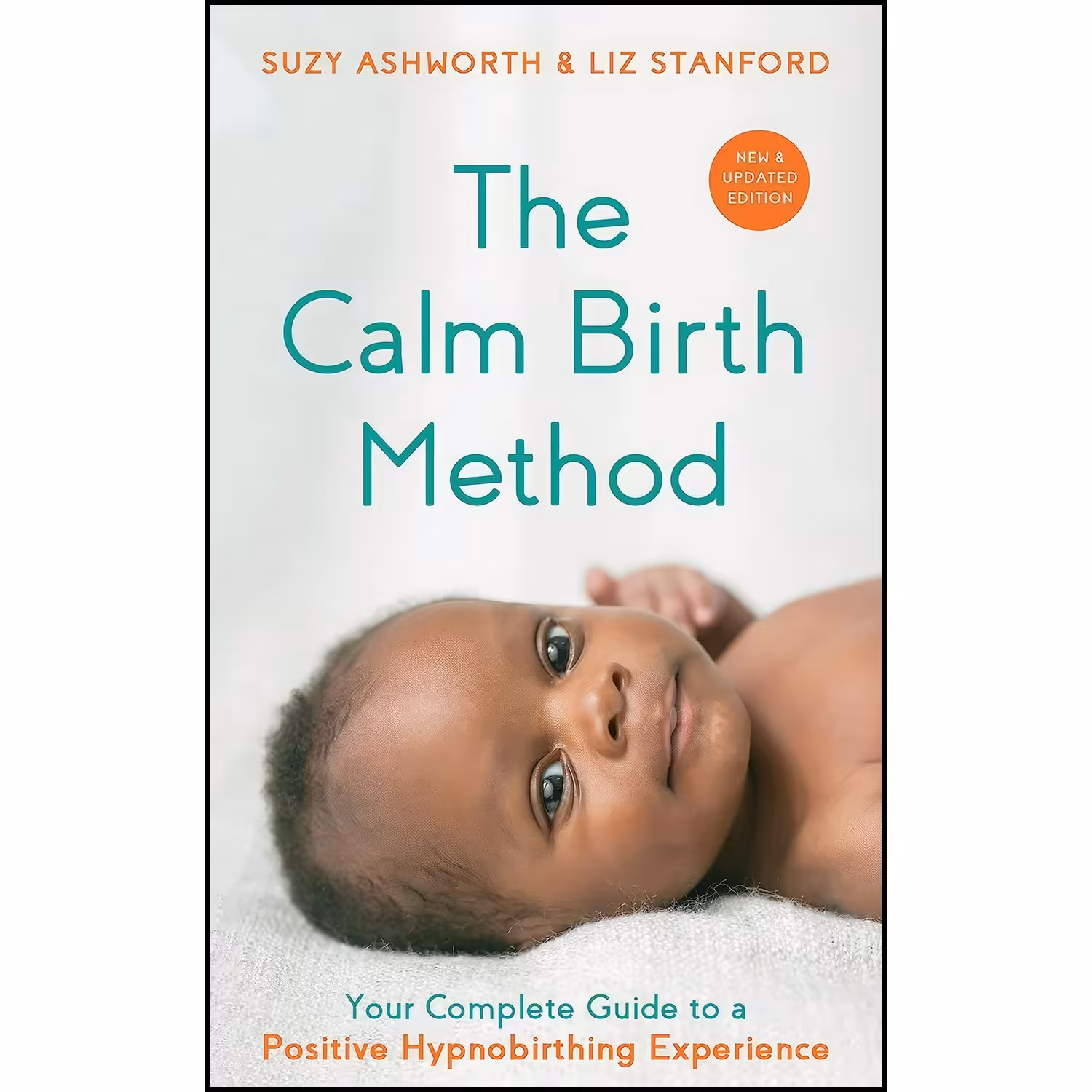 کتاب زبان اصلی The Calm Birth Method اثر Suzy Ashworth and Liz Stanford
