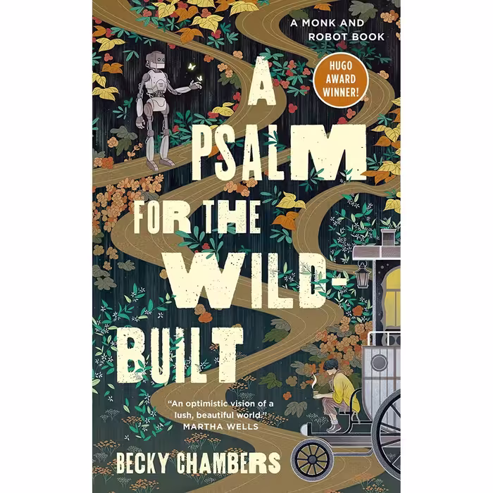 کتاب زبان اصلی A Psalm for the WildBuilt Monk amp Robot  اثر Becky Chambers