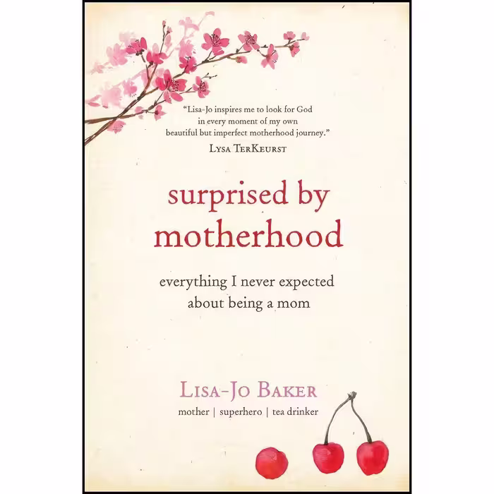 کتاب زبان اصلی Surprised by Motherhood اثر LisaJo Baker