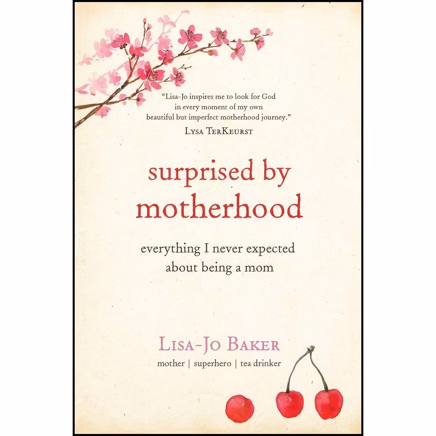 کتاب زبان اصلی Surprised by Motherhood اثر LisaJo Baker