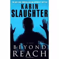 کتاب زبان اصلی Beyond Reach اثر Karin Slaughter انتشارات Delacorte Press