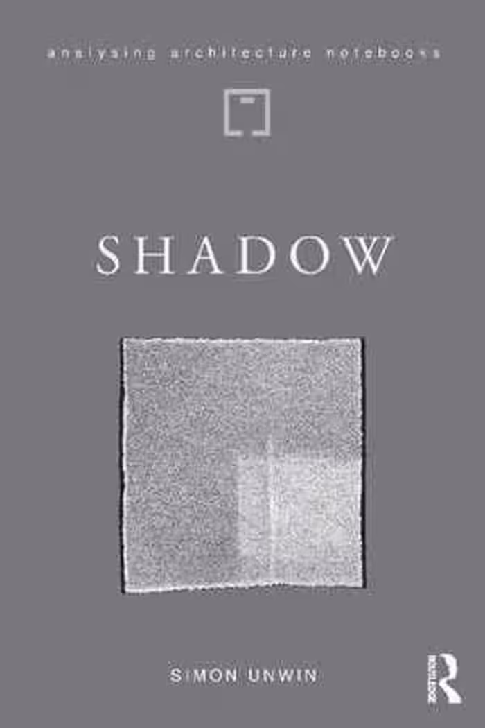 [PDF] دانلود کتاب Shadow - The Architectural Power Of Withholding Light, 2020