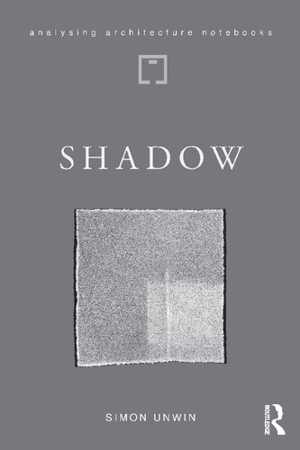 [PDF] دانلود کتاب Shadow - The Architectural Power Of Withholding Light, 2020