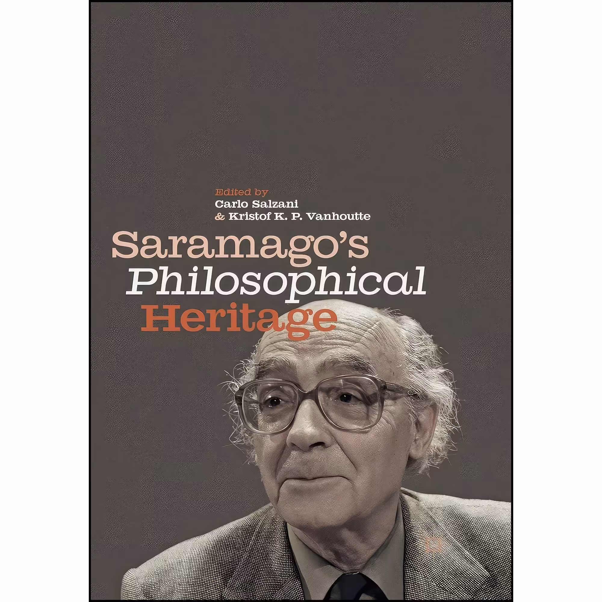 کتاب زبان اصلی Saramagos Philosophical Heritage