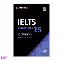 کتاب IELTS Cambridge 15 Academic اثر جمعی از نویسندگان انتشارات هدف نوین