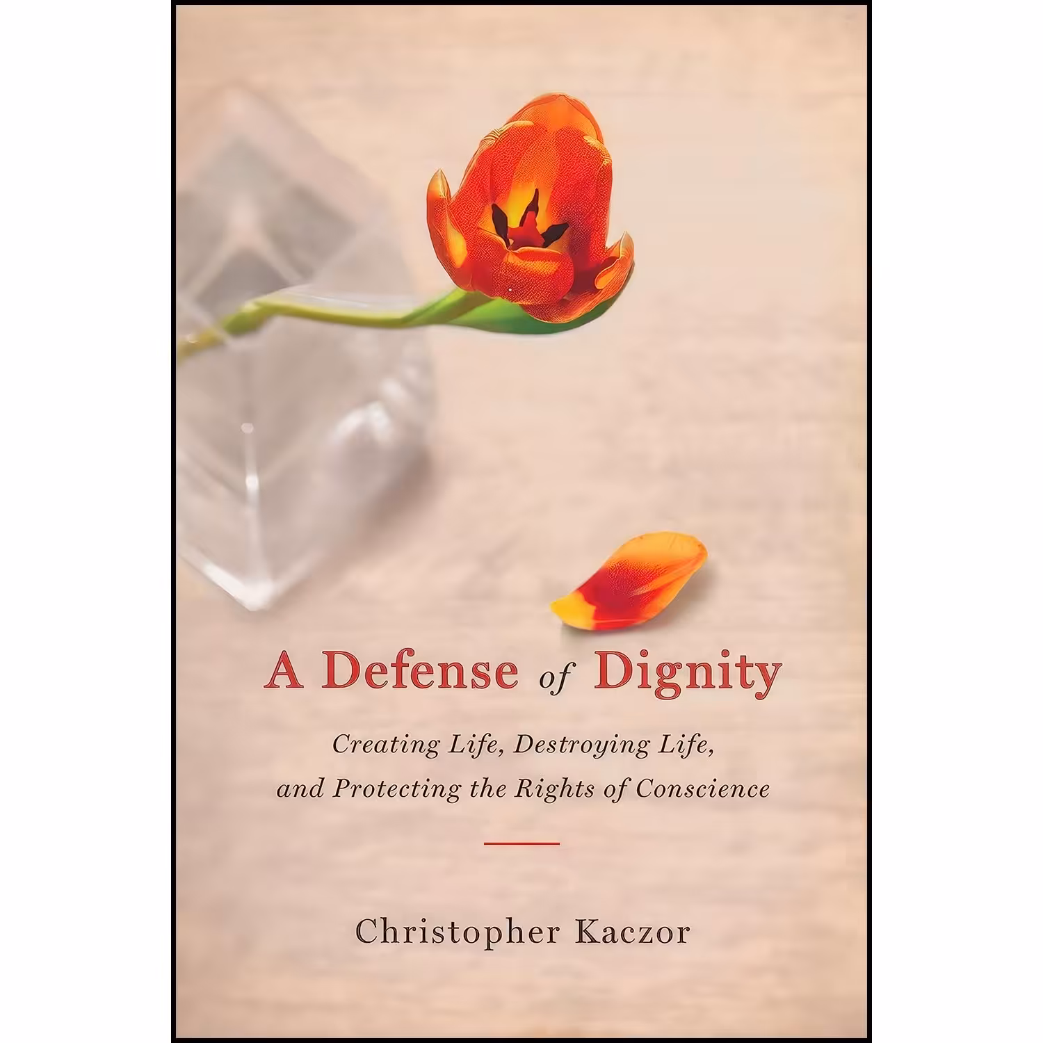کتاب زبان اصلی Defense of Dignity اثر Christopher Kaczor