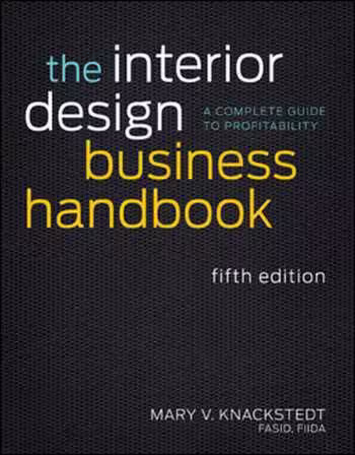 󾕇 دانلود کتاب The Interior Design Business Handbook: A Complete Guide to Profitability - دانلود کتاب های دانشگاهی
