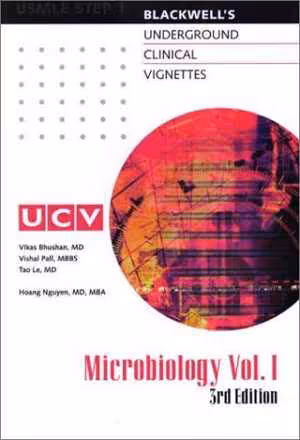 [PDF] دانلود کتاب Underground Clinical Vignettes - Microbiology, Volume I - Classic Clinical Cases For Usmle Step 1 Review, 3rd ed, 2001