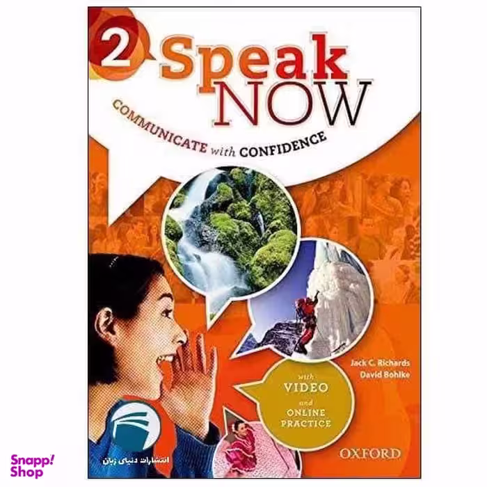 کتاب SPEAK NOW 2 اثر David Bohlke and Jack C. Richards انتشارات دنیای زبان
