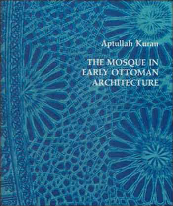 󾕇 دانلود کتاب Mosque in Early Ottoman Architecture - دانلود کتاب های دانشگاهی