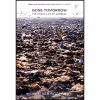 کتاب زبان اصلی Gone Tomorrow اثر Heather Rogers انتشارات The New Press