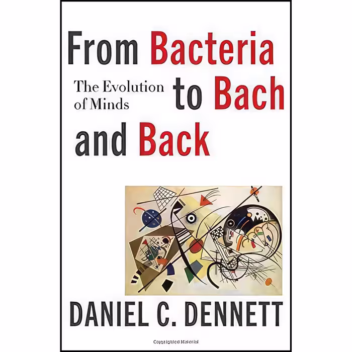 کتاب زبان اصلی From Bacteria to Bach and Back اثر Daniel C Dennett