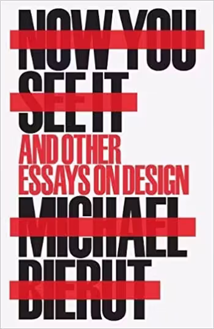󾕇 دانلود کتاب Now You See It And Other Essays On Design, 2018 - دانلود کتاب های دانشگاهی