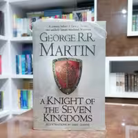کتاب A Knight of the Seven Kingdoms اثر George R. R. Martin