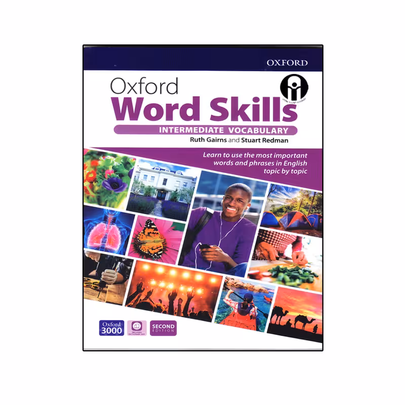 کتاب Oxford Word Skills Intermediate Vocabulary Second Edition اثر Ruth Gairns And Stuart Redman انتشارات الوندپویان