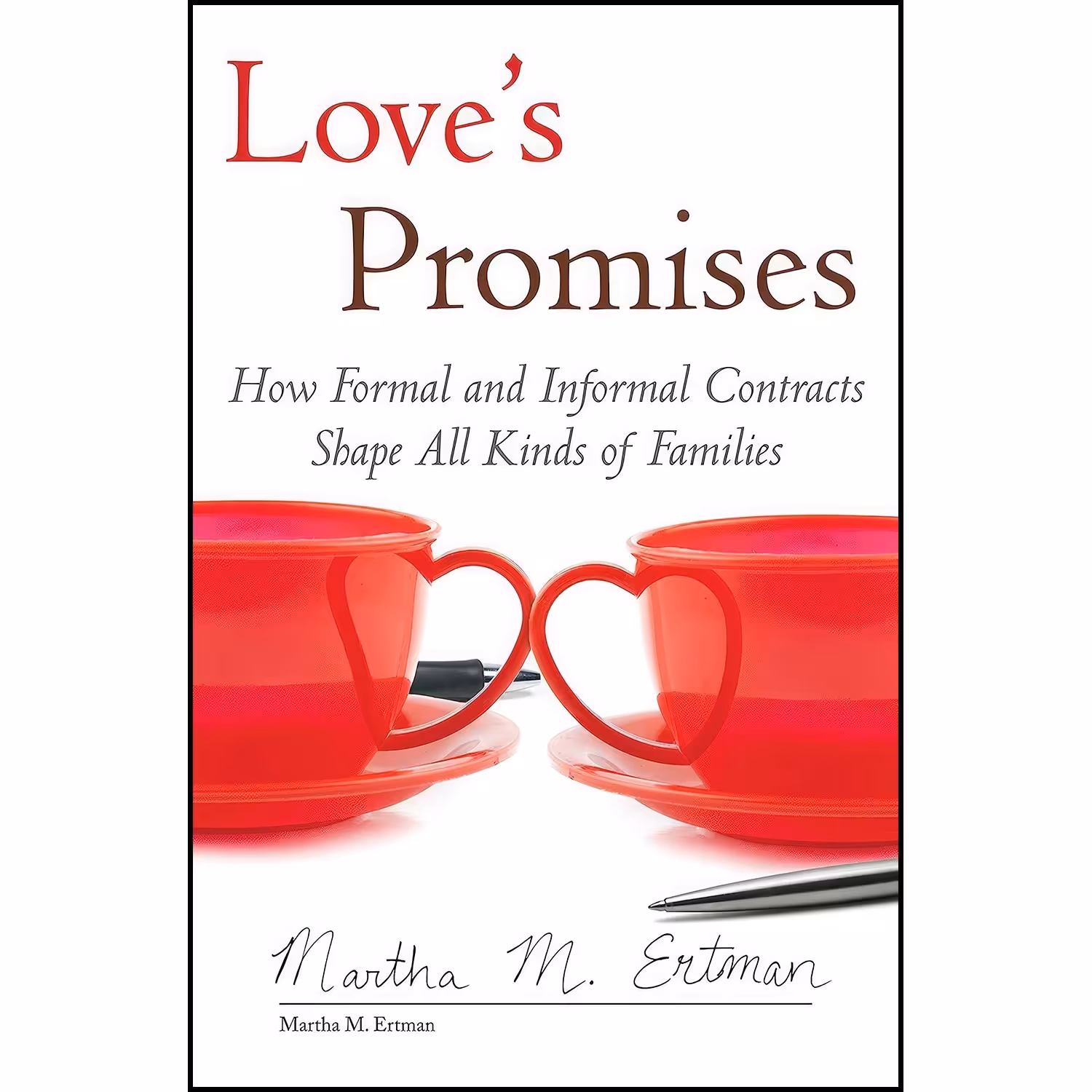 کتاب زبان اصلی Loves Promises اثر Martha M Ertman