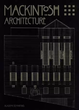 [PDF] دانلود کتاب Mackintosh Architecture - The Complete Buildings And Selected Projects, 1978