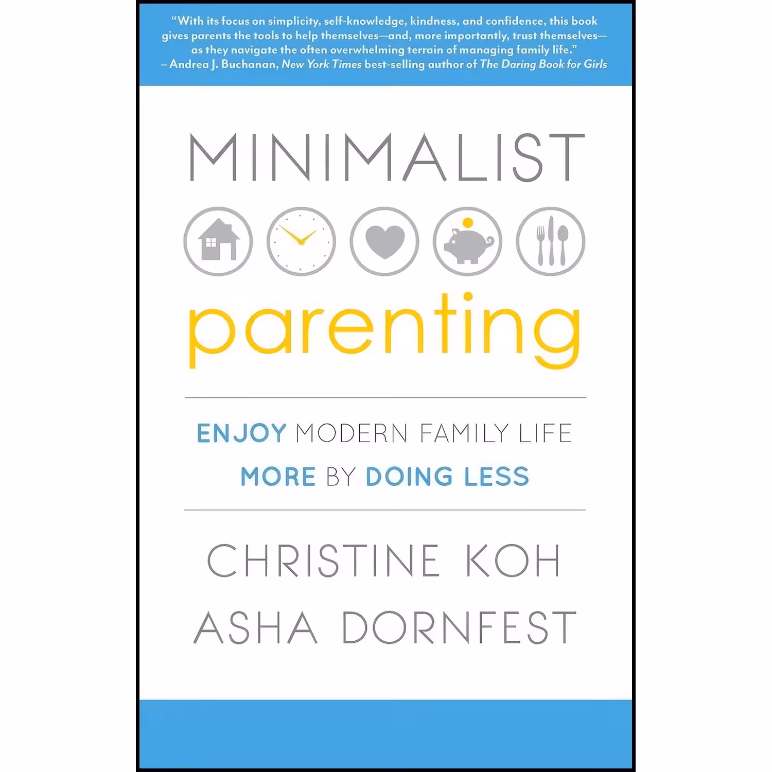 کتاب زبان اصلی Minimalist Parenting اثر Christine K Koh and Asha Dornfest