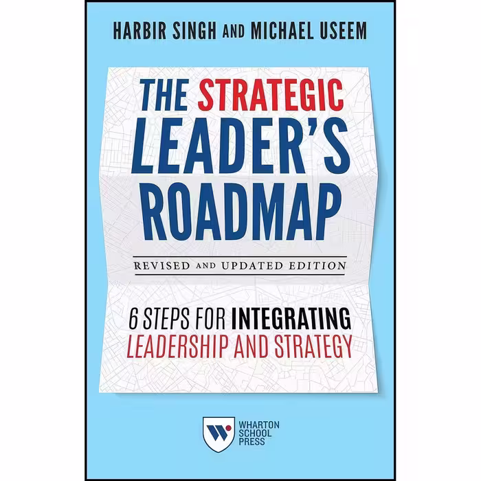 کتاب زبان اصلی The Strategic Leader s Roadmap Revised and Updated Edition