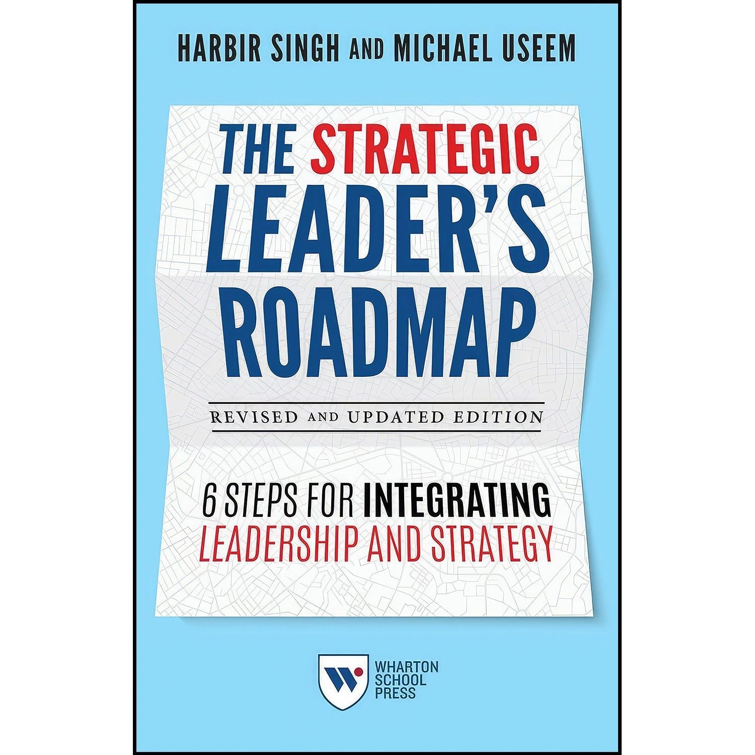 کتاب زبان اصلی The Strategic Leader s Roadmap Revised and Updated Edition