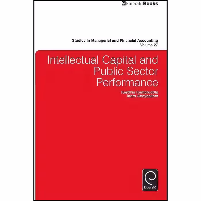 کتاب زبان اصلی Intellectual Capital and Public Sector Performance 