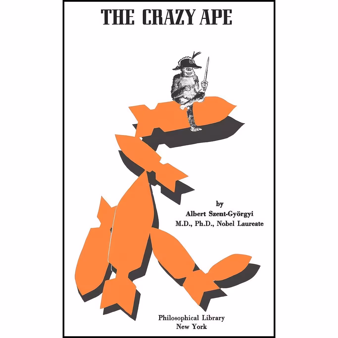 کتاب زبان اصلی The Crazy Ape اثر Albert SzentGyorgyi
