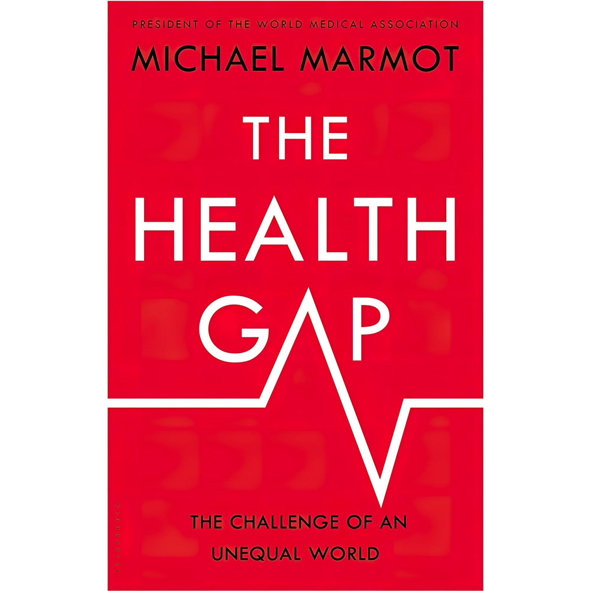 کتاب زبان اصلی The Health Gap اثر Marmot MichaelMichael Marmot