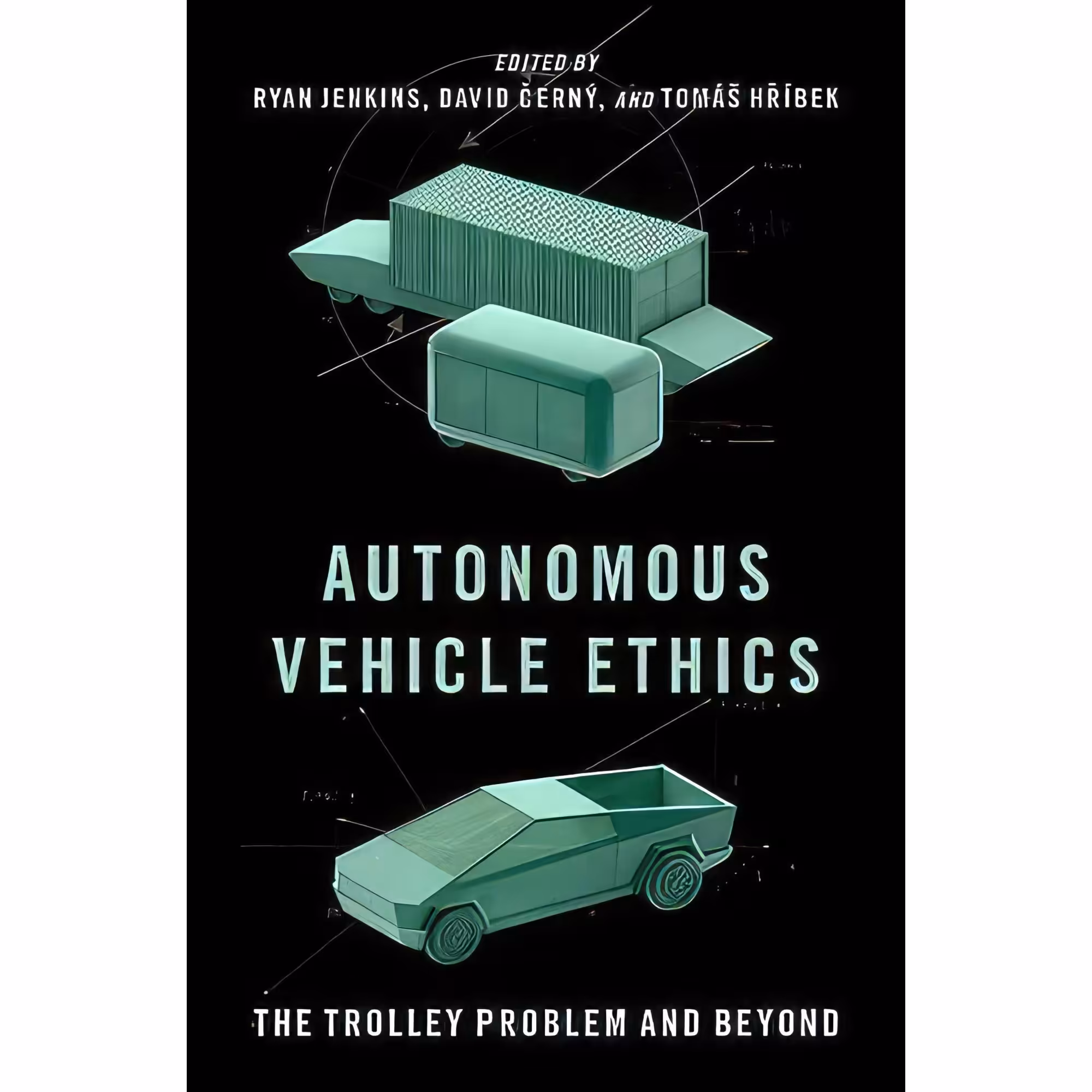 کتاب زبان اصلی Autonomous Vehicle Ethics اثر جمعی از نویسندگان