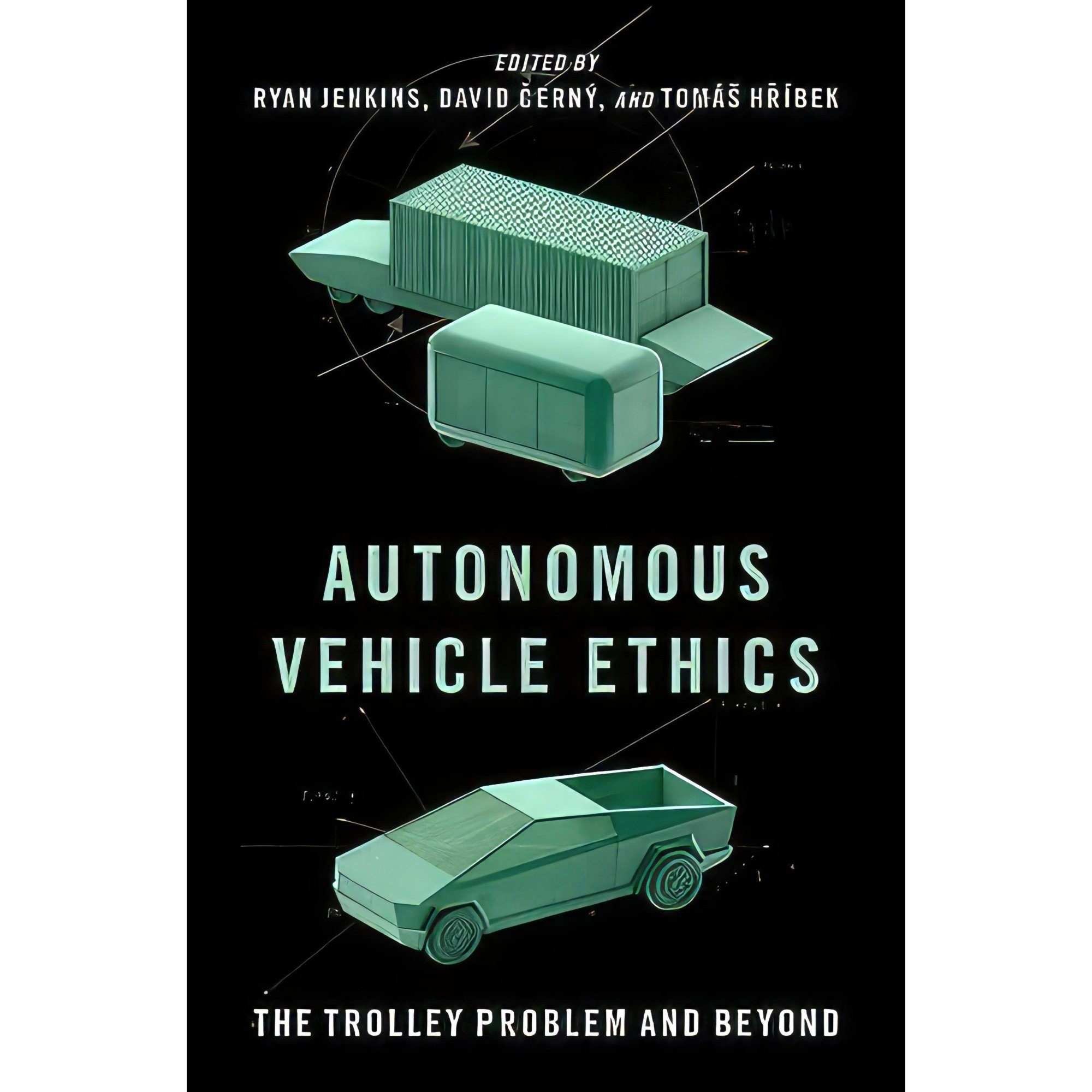 کتاب زبان اصلی Autonomous Vehicle Ethics اثر جمعی از نویسندگان