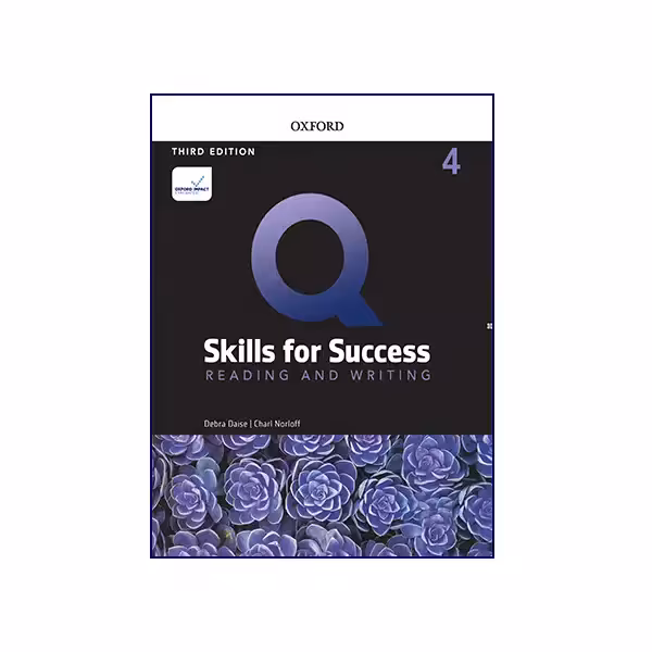Q Skills for Success Reading and Writing 4 3rd Edition