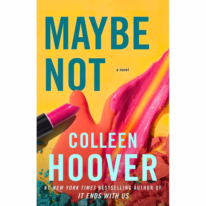 کتاب زبان اصلی Maybe Not اثر Colleen Hoover انتشارات تازه ها