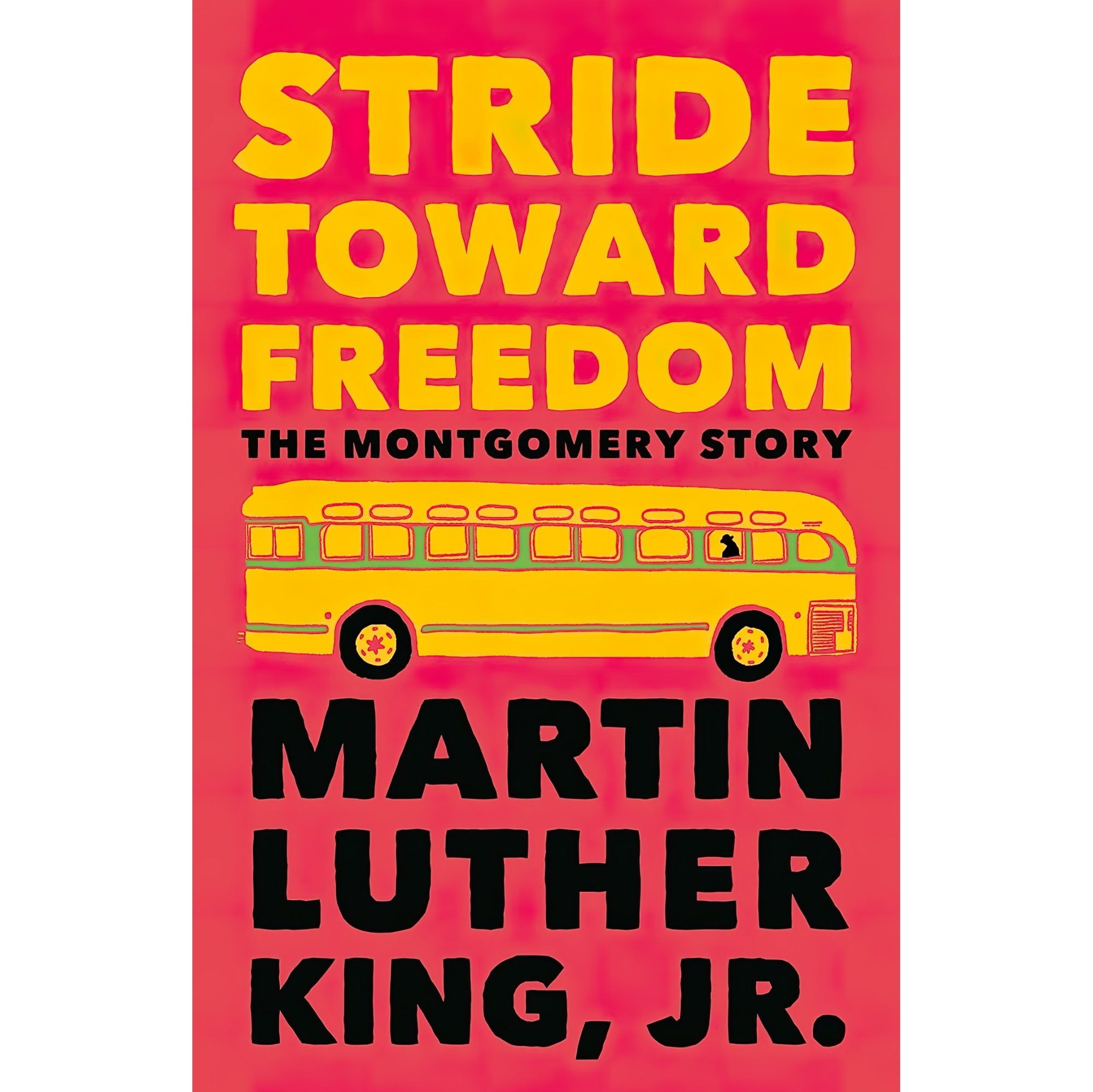 کتاب زبان اصلی Stride Toward Freedom اثر Martin Luther KingClayborne Carson