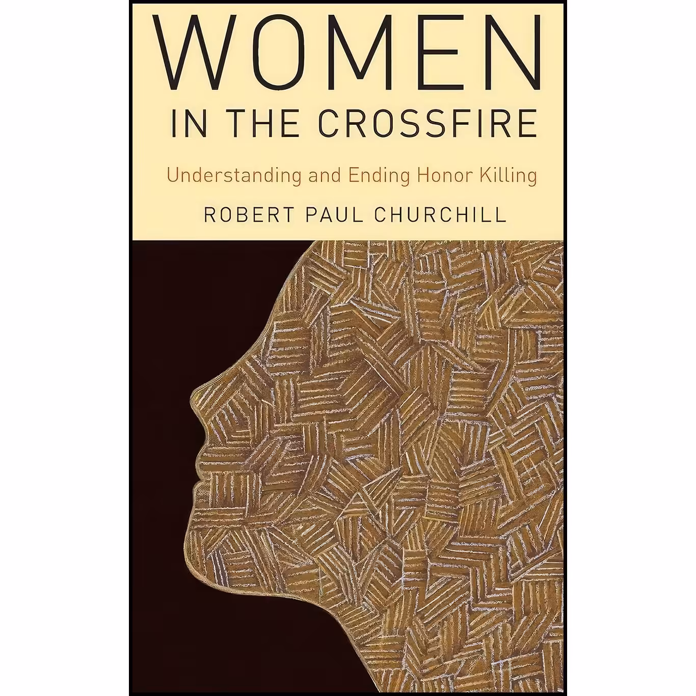 کتاب زبان اصلی Women in the Crossfire اثر Robert Paul Churchill