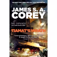 کتاب زبان اصلی Tiamats Wrath The Expanse  اثر James S A Corey انتشارات تازه ها
