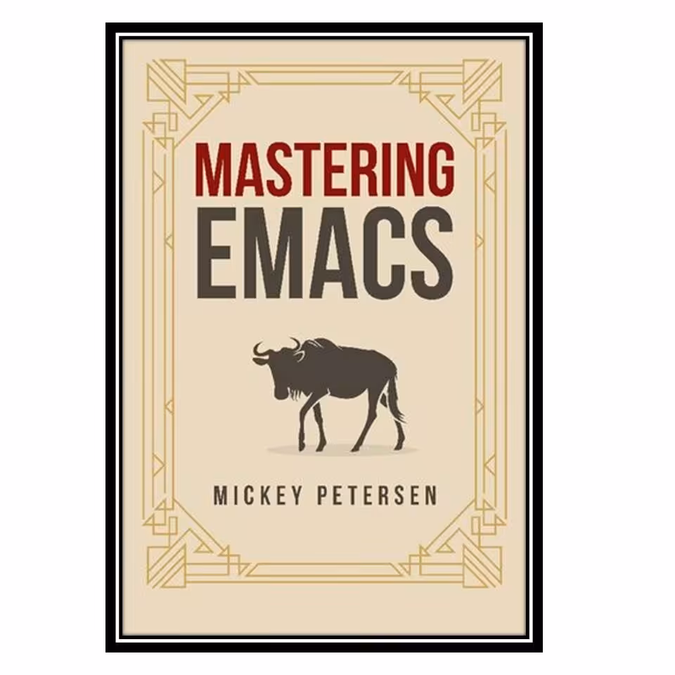 کتاب Mastering Emacs