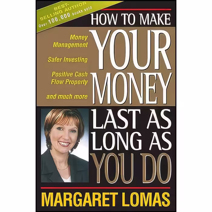 کتاب زبان اصلی How to Make Your Money Last as Long as You Do اثر Margaret Lomas