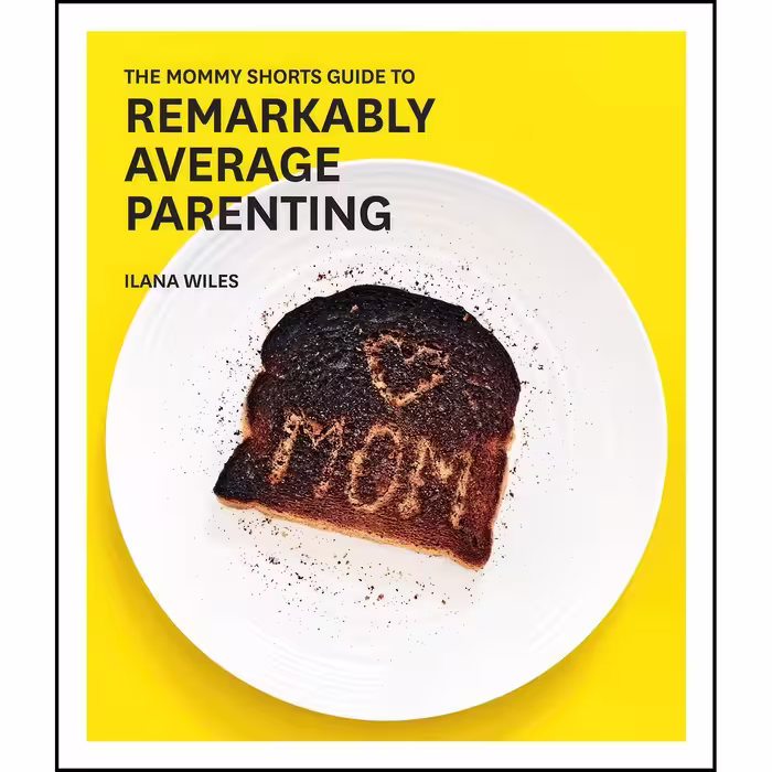 کتاب زبان اصلی The Mommy Shorts Guide to Remarkably Average Parenting