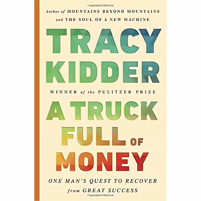 کتاب زبان اصلی A Truck Full of Money اثر Tracy Kidder انتشارات Random House