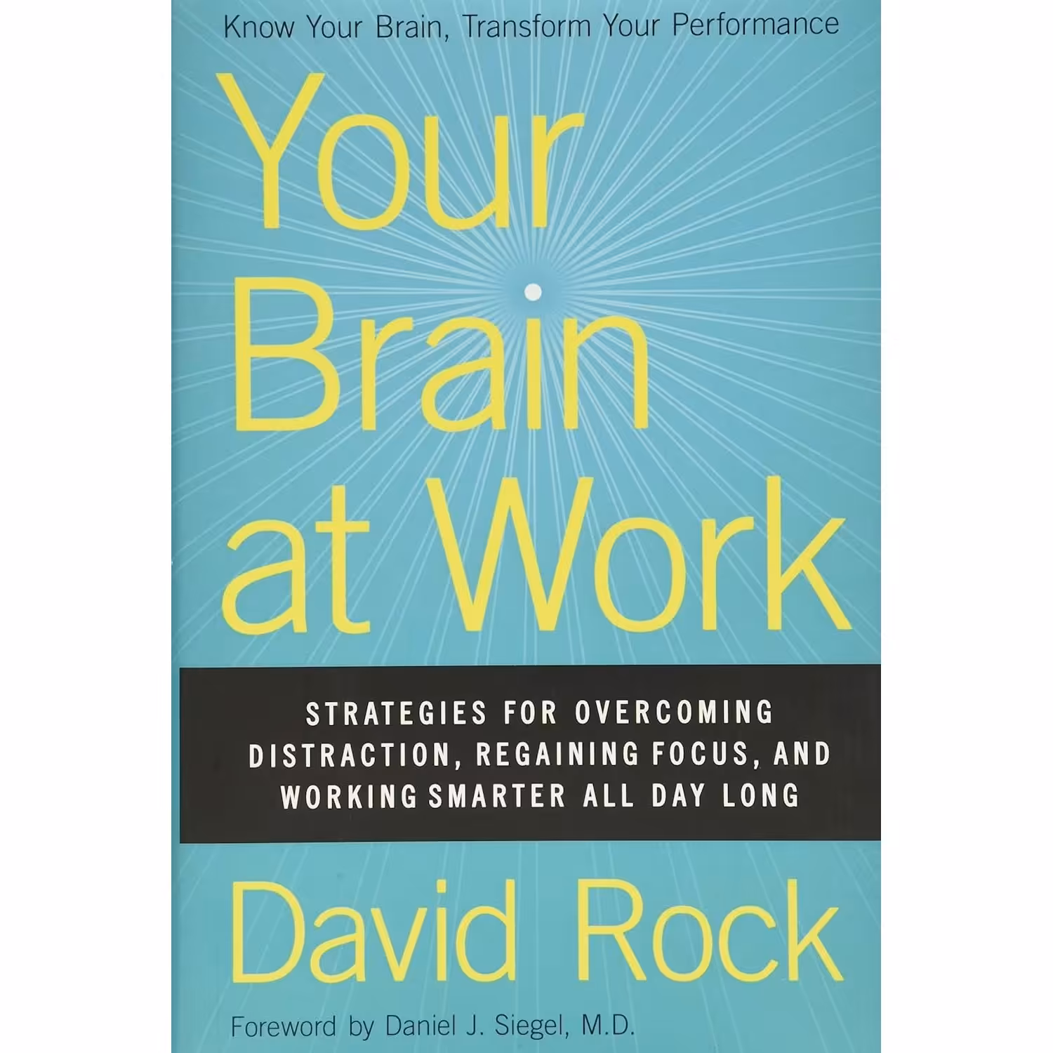 کتاب زبان اصلی Your Brain at Work اثر David Rock انتشارات Harper Business