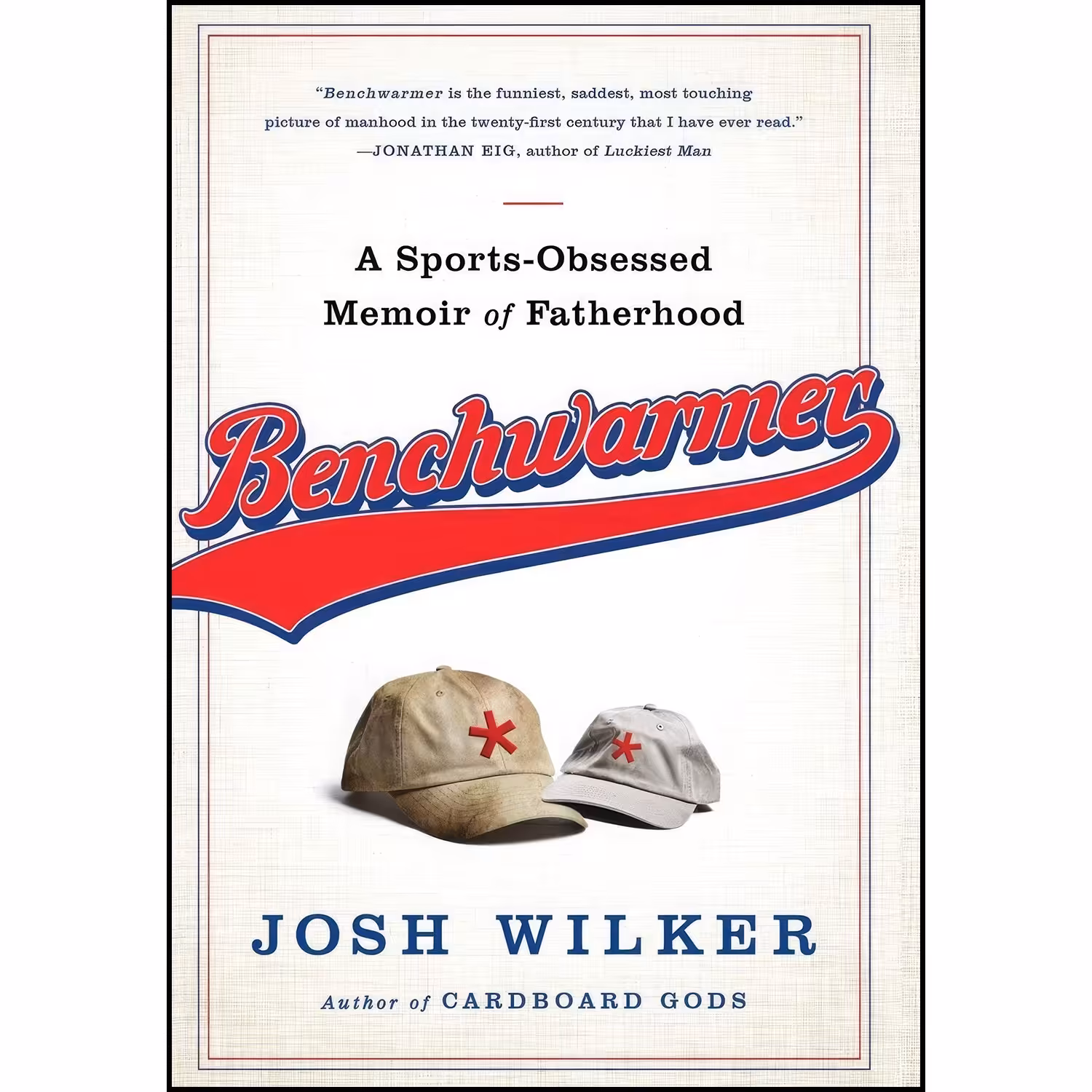 کتاب زبان اصلی Benchwarmer اثر Josh Wilker