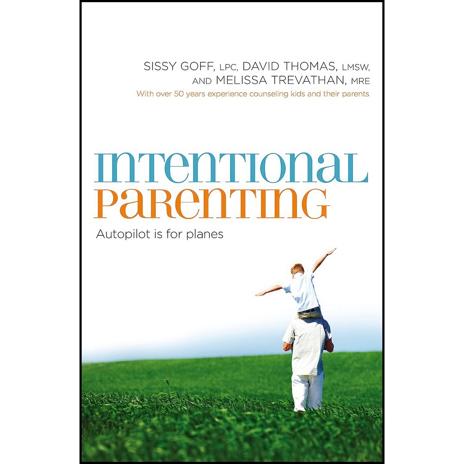 کتاب زبان اصلی Intentional Parenting