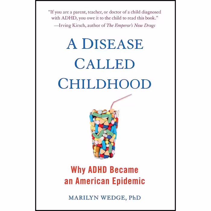 کتاب زبان اصلی A Disease Called Childhood اثر Marilyn Wedge